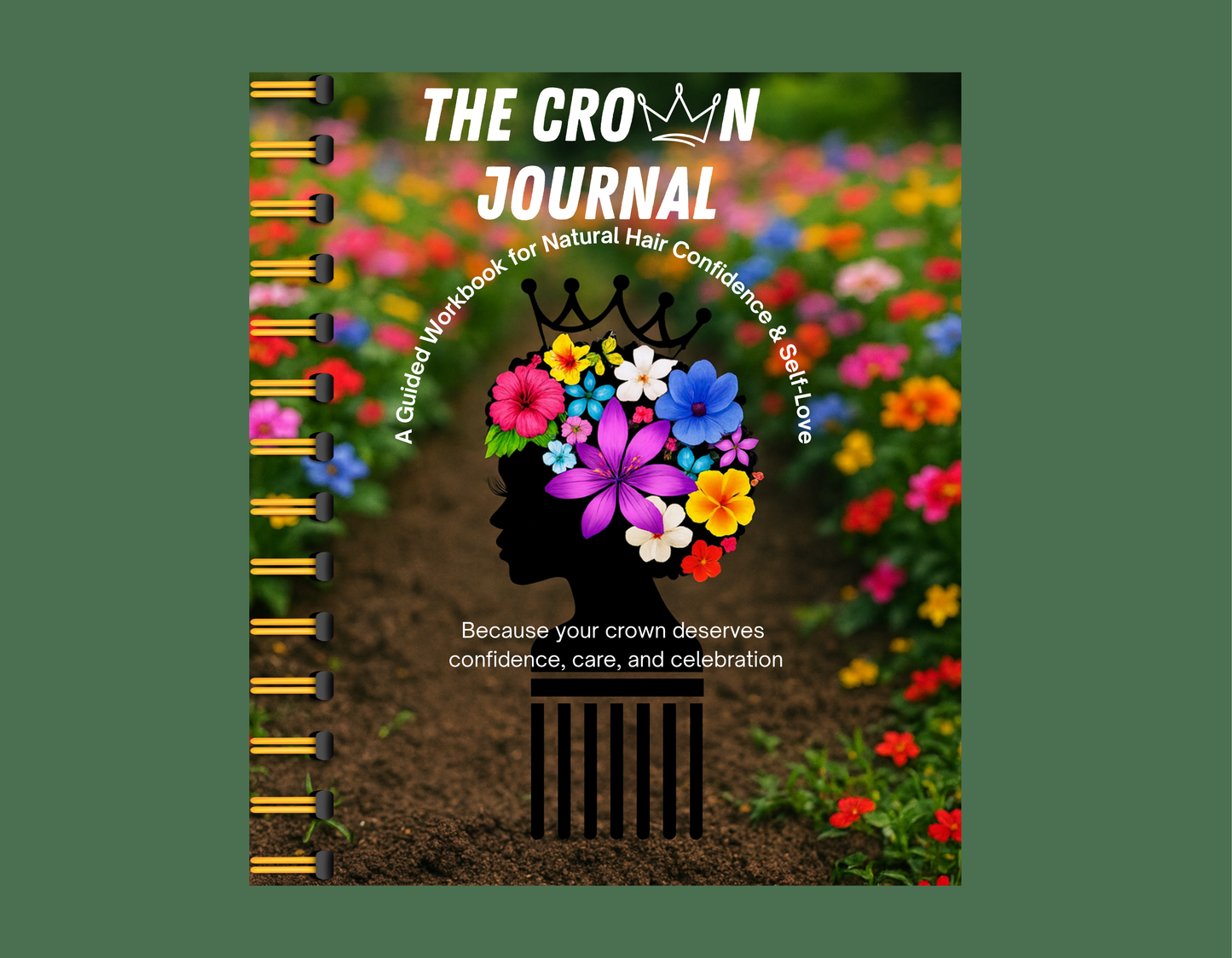 The Crown Journal: A Guided Workbook for Natural Hair Confidence & Self-Love (eBook)