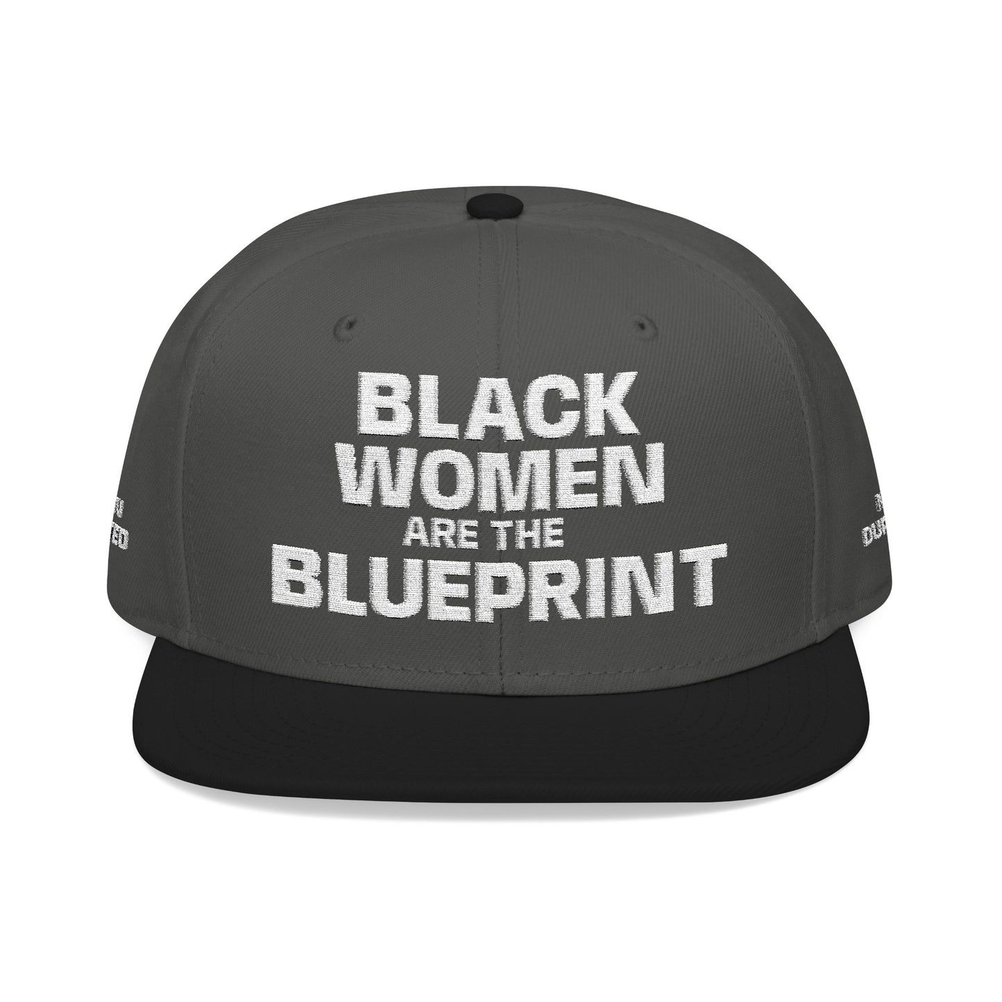 Black Women Are The Blueprint Embroidered Snapback Two-Tone Statement Hat