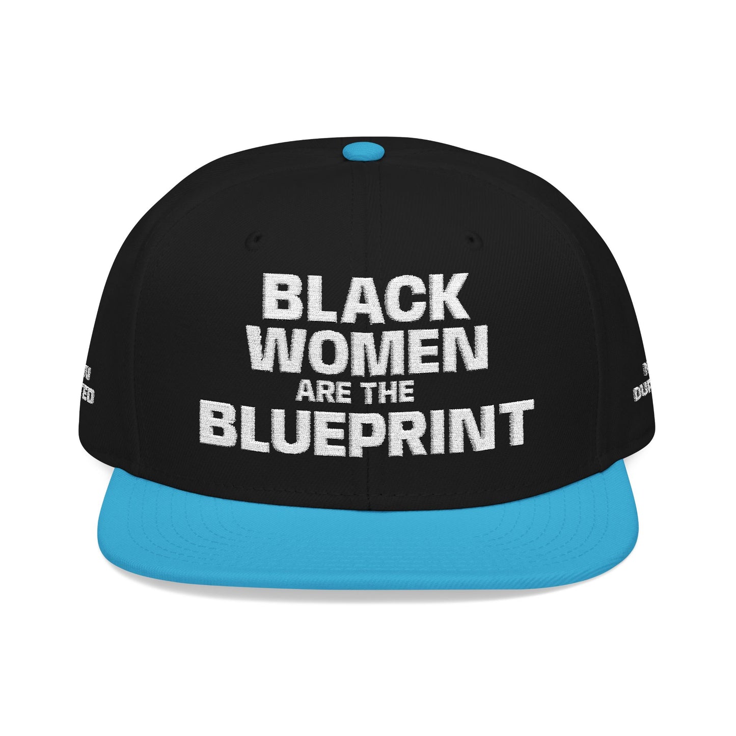 Black Women Are The Blueprint Embroidered Snapback Two-Tone Statement Hat