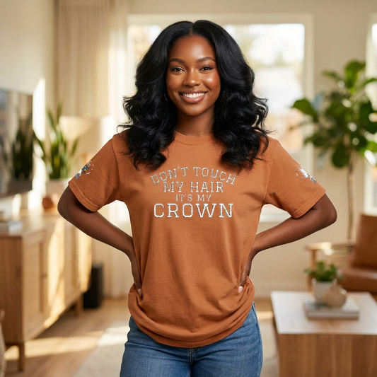 Don’t Touch My Hair It’s My Crown Embroidered T-Shirt