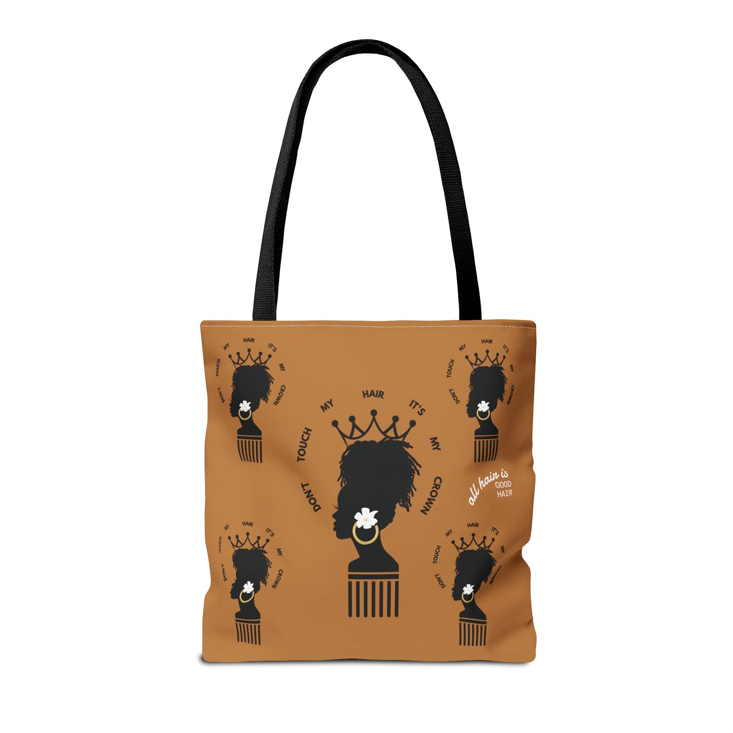 Don't Touch My Hair It's My Crown Dreadlock Queen Tote Bag