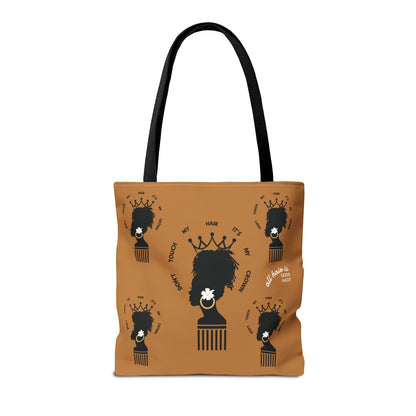 Don't Touch My Hair It's My Crown Dreadlock Queen Tote Bag