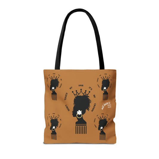 Don't Touch My Hair It's My Crown Dreadlock Queen Tote Bag