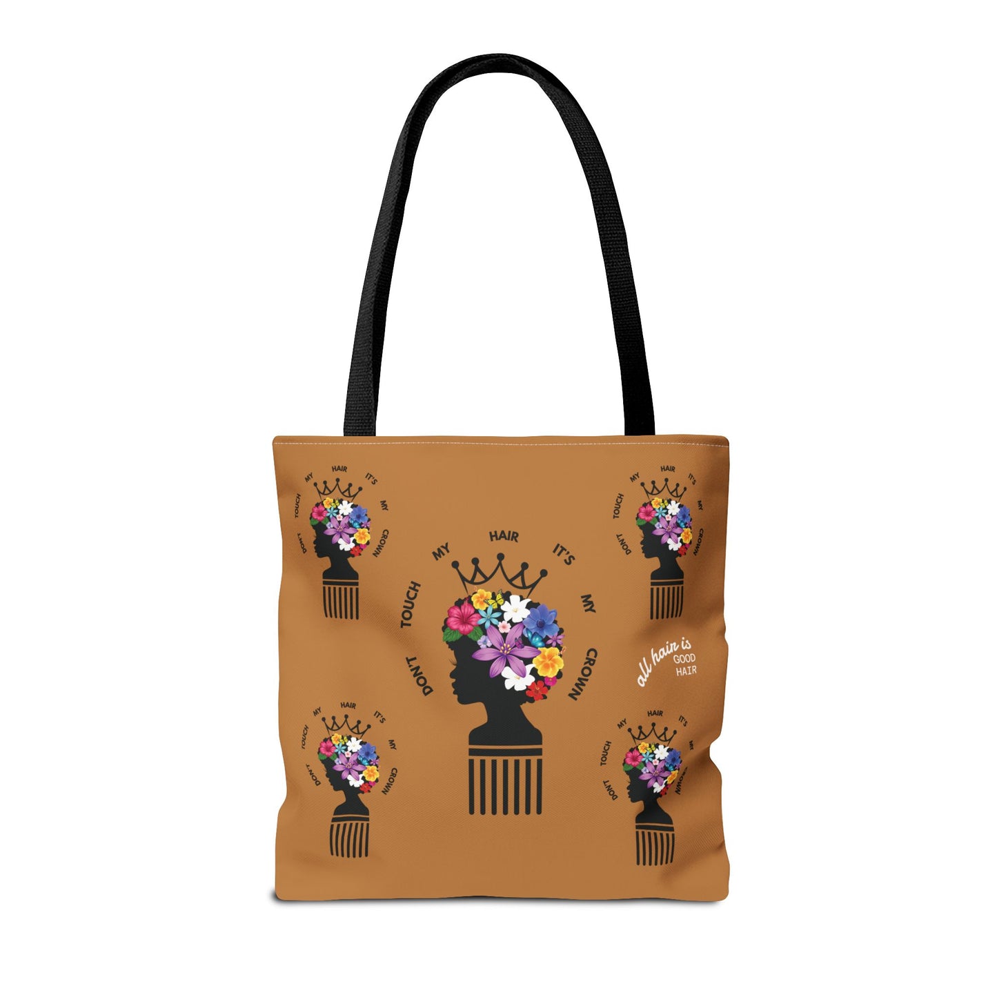 Don’t Touch My Hair It's My Crown Afro Queen Tote Bag