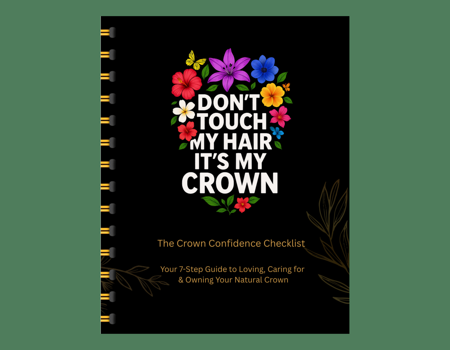 FREE-Crown Confidence Checklist: The 7 Step Guide to Loving, Caring for, and Owning Your Crown (digital product)